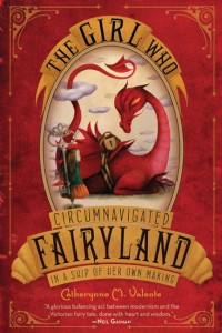 The Girl Who Circumnavigated Fairyland in a Ship of Her Own Making The Girl Who Circumnavigated Fairyland in a Ship of Her Own Making